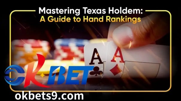 Upang manalo sa OKBET online casino Texas Holdem Poker, mahalagang hindi umasa lamang sa mga card na ibibigay sa iyo.